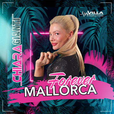 Forever Mallorca/Chiara Gianti