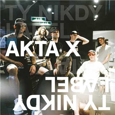 アルバム/Akta X/Ty Nikdy