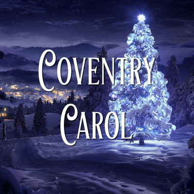 アルバム/Coventry Carol/ChilledLab
