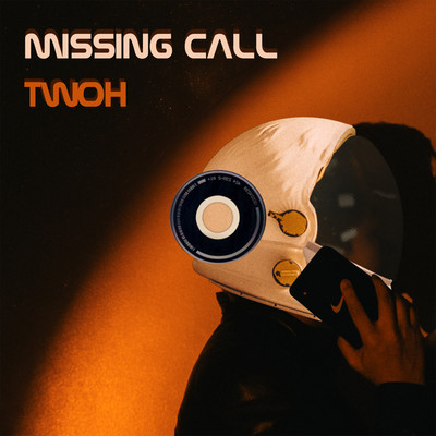 シングル/MISSING CALL/TWOH