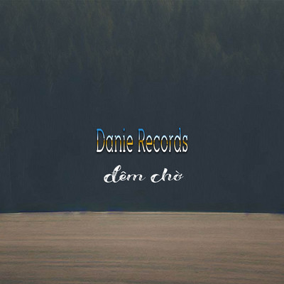 アルバム/Dem Cho/Danie Records