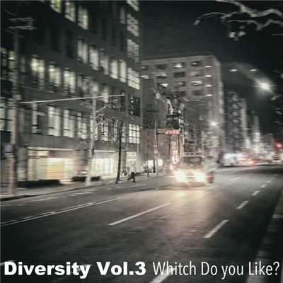 Diversity Vol.3 Whitch Do You Like？/Various Artists
