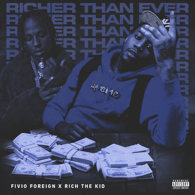 Fivio Foreign／Rich The Kid