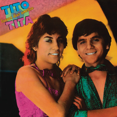 Bendito Amor (Maldito Amor) (Remasterizado)/Tito y Tita