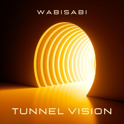 シングル/Tunnel Vision/Wabisabi