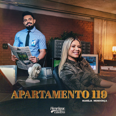 シングル/Apartamento 119/Henrique Casttro／Marilia Mendonca