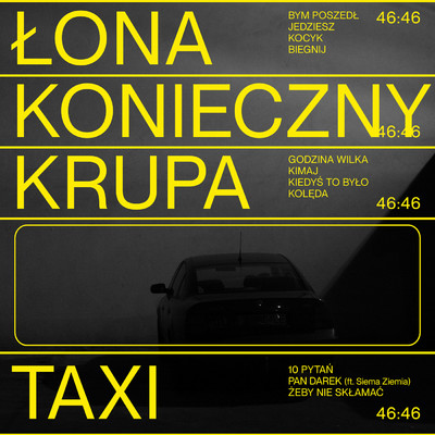 TAXI (Explicit)/Lona／Andrzej Konieczny／Kacper Krupa