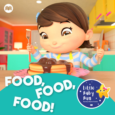 No I Don't Want to Eat That！/Little Baby Bum Nursery Rhyme Friends
