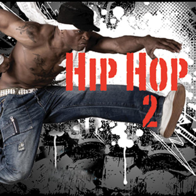 アルバム/Hip Hop, Vol. 2: Urban, Ghetto, Hip Hop Club/W.C.P.M.