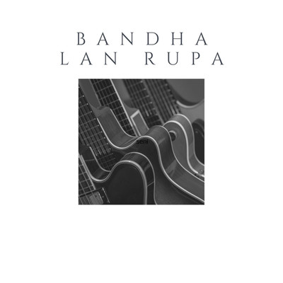 Bandha Lan Rupa/Nn