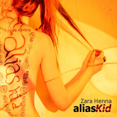 Zara Henna/Alias Kid
