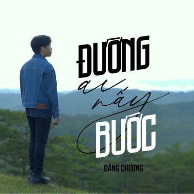 アルバム/Duong Ai Nay Buoc/Dang Chuong