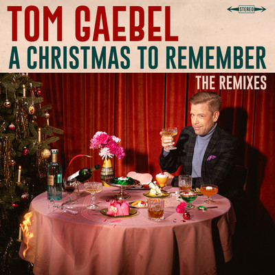 A Christmas to Remember (Cozy XMAS Mix)/Tom Gaebel