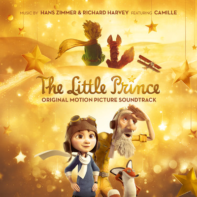 The Little Prince (Original Motion Picture Soundtrack)/Hans Zimmer & Richard Harvey
