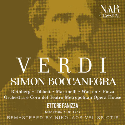 Simon Boccanegra, IGV 27, Prologo: ”Se concedermi vorrai l'innocente sventurata” (Fiesco, Simone)/Orchestra del Teatro Metropolitan
