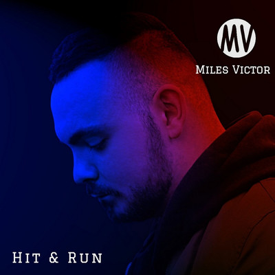 シングル/Hit & Run/Miles Victor