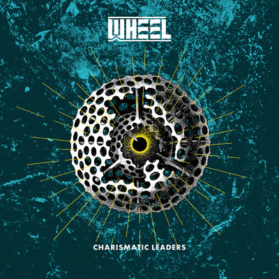 アルバム/Charismatic Leaders/Wheel