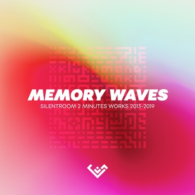 Memory Waves/Silentroom