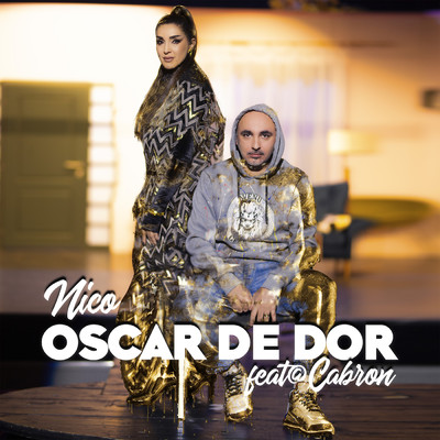 シングル/Oscar de dor (featuring Cabron)/ニコ