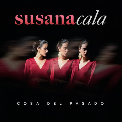 シングル/Cosa Del Pasado/Susana Cala