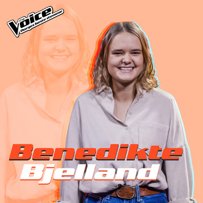 シングル/Liability (Fra TV-Programmet ”The Voice”)/Benedikte Bjelland