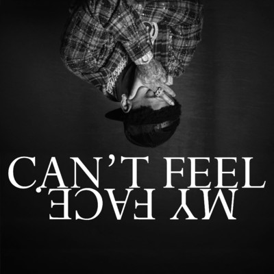 シングル/CAN'T FEEL MY FACE./YFN Lucci