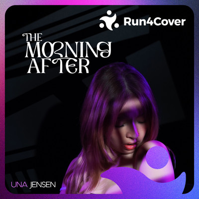 The Morning After/Run4Cover & Una Jensen