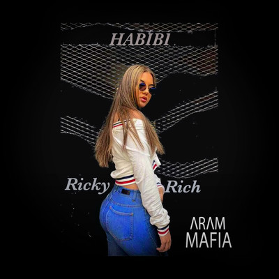 Ricky Rich & ARAM Mafia