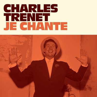 アルバム/Je chante/Charles Trenet
