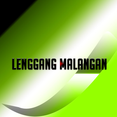 Lenggang Malangan/Various Artists