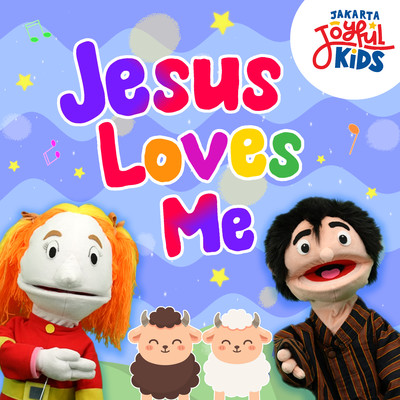 Jesus Loves Me/Jakarta Joyful Kids