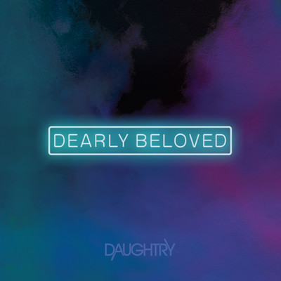 アルバム/Dearly Beloved/Daughtry