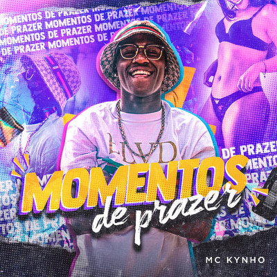 シングル/Momentos de prazer/MC Kynho