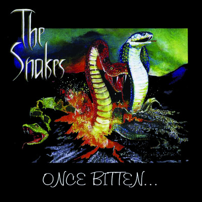 Once Bitten.../The Snakes