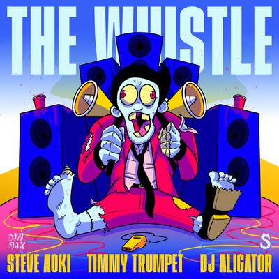 The Whistle/Steve Aoki x Timmy Trumpet x DJ Aligator