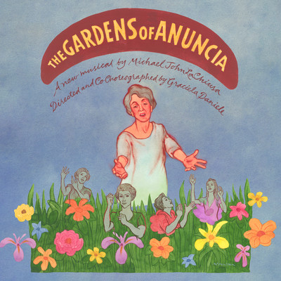 アルバム/The Gardens of Anuncia (Original Cast Recording)/Michael John LaChiusa