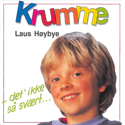 シングル/Krumme's Dance-Mix (feat. Mek Pek)/Laus Hoybye, Krummerne