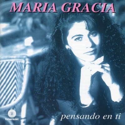 アルバム/Pensando en ti/Maria Gracia