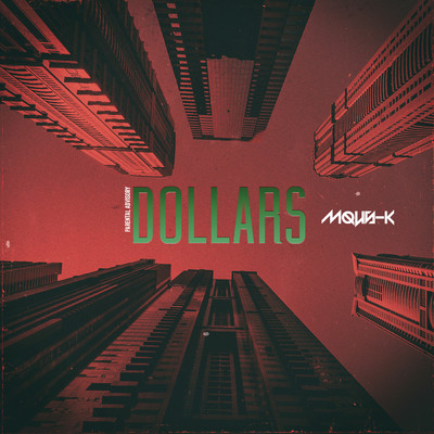 Dollars (Single) (Explicit)/Mous-K