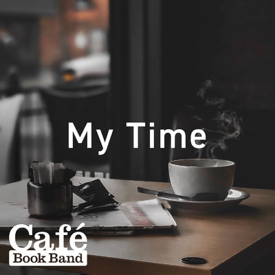 アルバム/My Time/Cafe Book Band
