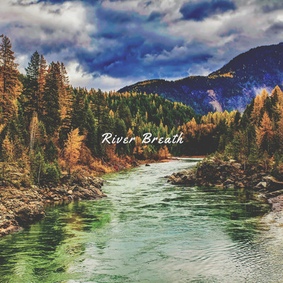 River Breath/Rivers and Streams