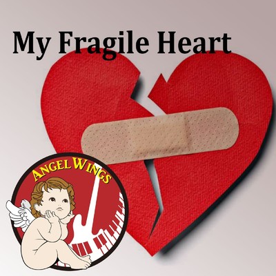 シングル/My Fragile Heart/Angel Wings