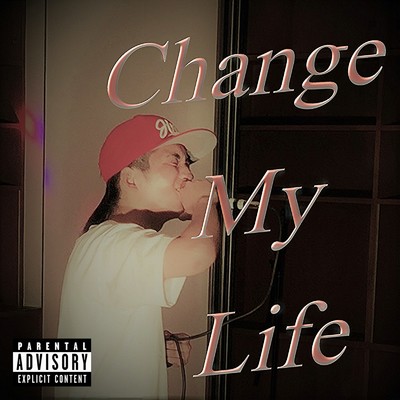 Change My Life/ISSHIN