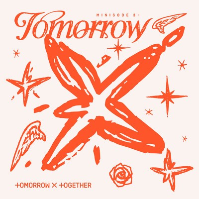 シングル/I'll See You There Tomorrow/TOMORROW X TOGETHER