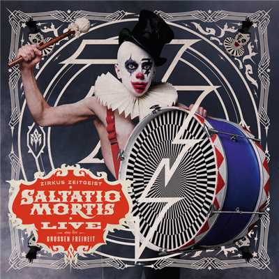 アルバム/Zirkus Zeitgeist (Live aus der Grossen Freiheit)/Saltatio Mortis
