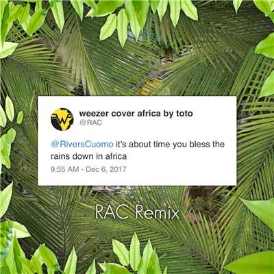 シングル/Africa (RAC Remix)/Weezer
