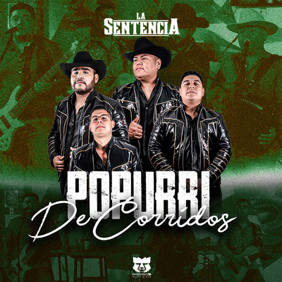 シングル/Popurri De Corridos (Live)/La Sentencia