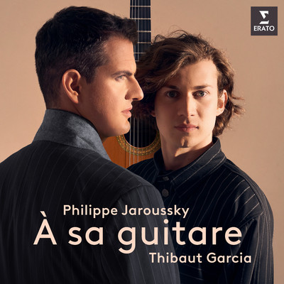 A sa guitare, FP 79a (Transcr. Garcia)/Philippe Jaroussky & Thibaut Garcia