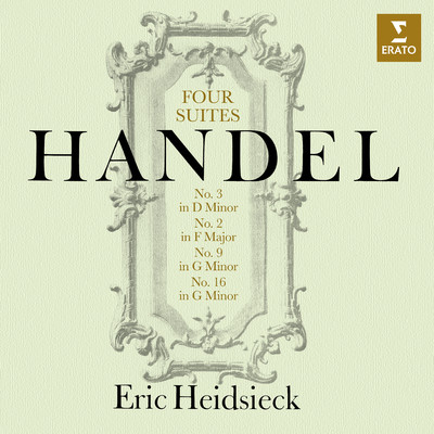 Handel: Four Keyboard Suites, HWV 427, 428, 439 & 452/Eric Heidsieck