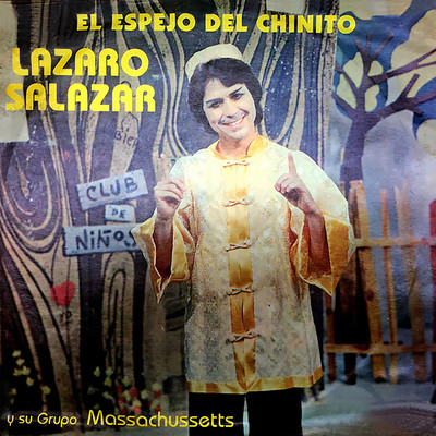 アルバム/El Espejo del Chinito/Lazaro Salazar